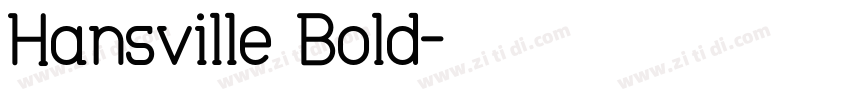 Hansville Bold字体转换